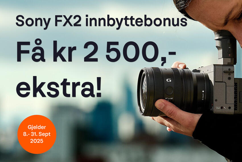 Sony FX2 innbyttebonus